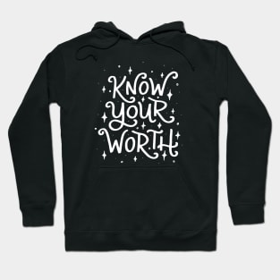 Know Your Worth (White) Hoodie